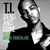 T.I. featuring Justin Timberlake - Dead And Gone